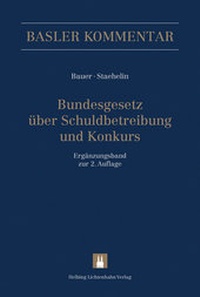 Abbildung von: Bundesgesetz über Schuldbetreibung und Konkurs - Helbing & Lichtenhahn
