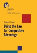 Cover: Using the Law for Competitive Advantage - Jossey-Bass