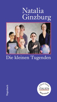Abbildung von: Die kleinen Tugenden - Wagenbach