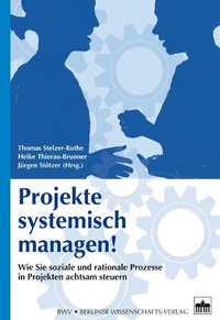 Enlarge image Cover: Projekte systemisch managen! - Berliner Wissenschafts-Verlag