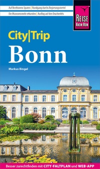 Abbildung von: Reise Know-How CityTrip Bonn - Reise Know-How Verlag Peter Rump GmbH
