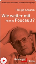 Cover: Wie weiter mit Michel Foucault? - Hamburger Edition HIS
