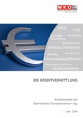 Cover: Die Kreditvermittlung - Service-GmbH der Wirtschaftskammer &Ouml;sterreich