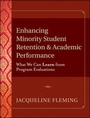 Cover: Enhancing Minority Student Retention and Academic Performance - Jossey-Bass