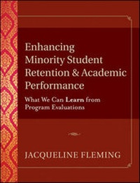 Enlarge image Cover: Enhancing Minority Student Retention and Academic Performance - Jossey-Bass