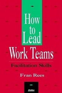 Enlarge image Cover: Rees Trio, How to Lead Work Teams - Pfeiffer & Co ,U.S.