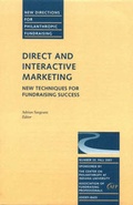 Cover: Direct and Interactive Marketing: New Techniques for Fundraising Success - Jossey-Bass
