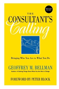 Enlarge image Cover: The Consultant's Calling - Jossey-Bass