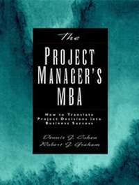Enlarge image Cover: The Project Manager's MBA - Jossey-Bass