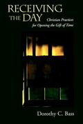 Cover: Receiving the Day - Jossey-Bass
