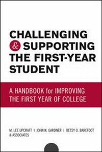 Enlarge image Cover: Challenging and Supporting the First-Year Student - Jossey-Bass