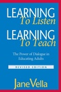 Cover: Learning to Listen, Learning to Teach - Jossey-Bass