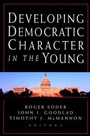 Cover: Developing Democratic Character in the Young - Jossey-Bass
