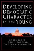 Cover: Developing Democratic Character in the Young - Jossey-Bass