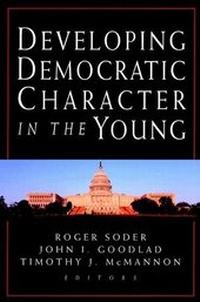 Enlarge image Cover: Developing Democratic Character in the Young - Jossey-Bass