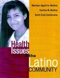Cover: Health Issues in the Latino Community - Jossey-Bass