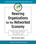 Cover: Rewiring Organizations for the Networked Economy - Pfeiffer