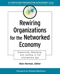 Enlarge image Cover: Rewiring Organizations for the Networked Economy - Pfeiffer