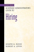 Cover: The Jossey-Bass Academic Administrator's Guide to Hiring - Jossey-Bass
