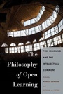 Cover: The Philosophy of Open Learning - Peter Lang Verlag