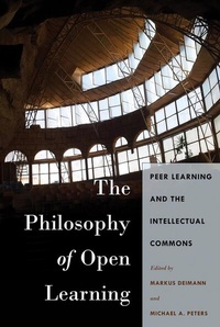 Enlarge image Cover: The Philosophy of Open Learning - Peter Lang Verlag