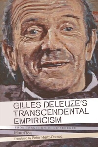 Abbildung von: Gilles Deleuze's Transcendental Empiricism - Edinburgh University Press
