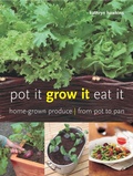 Cover: Pot It, Grow It, Eat It - IMM Lifestyle Books