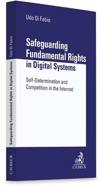 Abbildung von: Safeguarding Fundamental Rights in Digital Systems - C.H.BECK