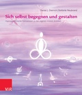 Cover: Sich selbst begegnen und gestalten - Vandenhoeck & Ruprecht