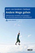 Cover: Andere Wege gehen - Beltz Verlagsgruppe GmbH & Co. KG