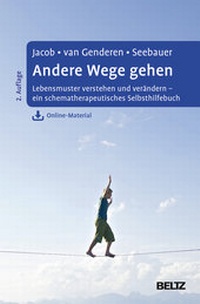 Abbildung von: Andere Wege gehen - Beltz Verlagsgruppe GmbH & Co. KG