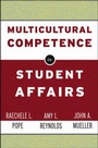 Cover: Multicultural Competence in Student Affairs - Jossey-Bass