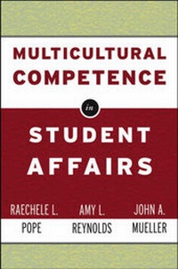 Enlarge image Cover: Multicultural Competence in Student Affairs - Jossey-Bass