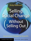 Cover: Selling Social Change (Without Selling Out) - Jossey-Bass