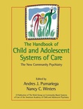 Cover: The Handbook of Child and Adolescent Systems of Care - Jossey-Bass