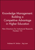 Cover: Knowledge Management: Building a Competitive Advantage in Higher Education - Jossey-Bass