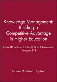 Enlarge image Cover: Knowledge Management: Building a Competitive Advantage in Higher Education - Jossey-Bass