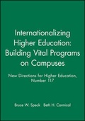 Cover: Internationalizing Higher Education: Building Vital Programs on Campuses - Jossey-Bass