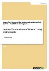 Enlarge image Cover: Instinet - The usefulness of ECNs in trading environments - GRIN Publishing