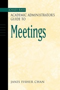 Cover: The Jossey-Bass Academic Administrator's Guide to Meetings - Jossey-Bass