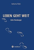 Cover: LEBEN GEHT WEIT - tredition