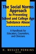 Bild: The Social Norms Approach to Preventing School and College Age Substance Abuse - Jossey-Bass