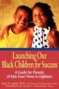Cover: Launching Our Black Children for Success - Jossey-Bass