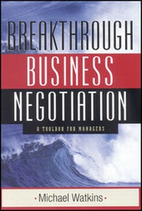 Enlarge image Cover: Breakthrough Business Negotiation - Jossey-Bass