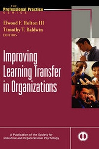 Enlarge image Cover: Improving Learning Transfer in Organizations - Pfeiffer