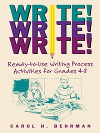 Enlarge image Cover: Write! Write! Write! - Jossey-Bass