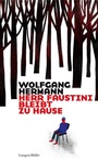 Cover: Herr Faustini bleibt zu Hause - LangenMüller