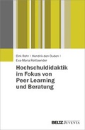 Cover: Hochschuldidaktik im Fokus von Peer Learning und Beratung - Juventa Verlag ein Imprint der Beltz Verlagsgruppe GmbH & Co. KG