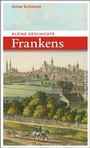 Bild: Kleine Geschichte Frankens - Pustet, F