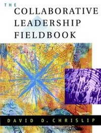 Abbildung von: The Collaborative Leadership Fieldbook - Jossey-Bass